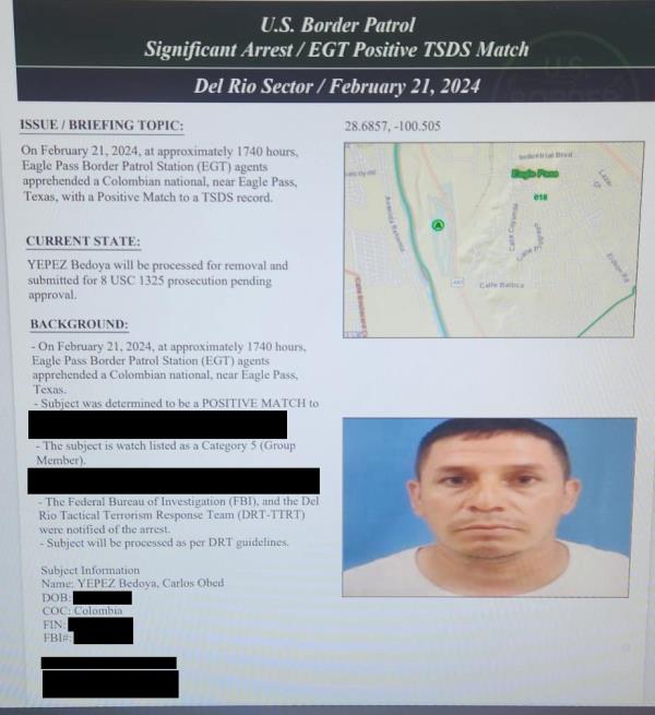 Border Patrols apprehended Carlos Obed Yepez-Bedoya — a Colombian on the terror watch list — at the border near Eagle Pass, Texas last month.